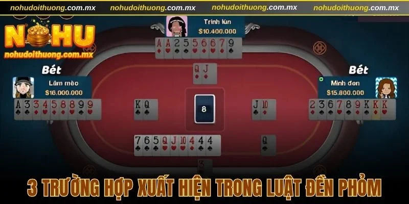 3 trường hợp xuất hiện trong luật đền phỏm
