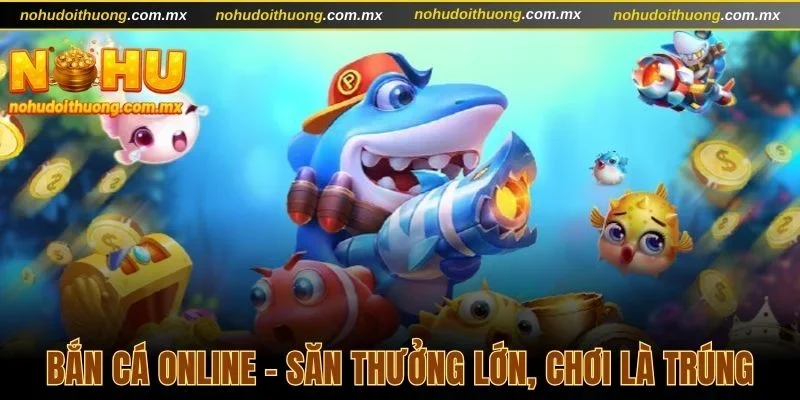bắn cá online