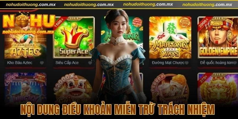 Nội dung điều khoản miễn trừ trách nhiệm quan trọng