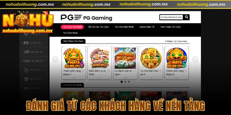 Đánh giá từ các khách hàng về nền tảng