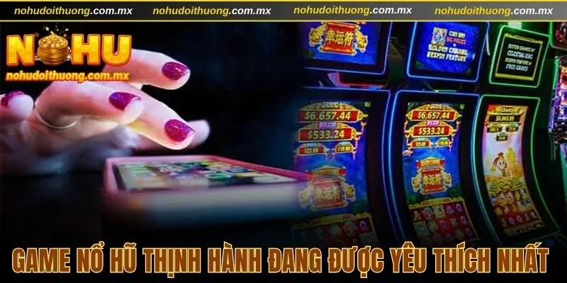 Game nổ hũ
