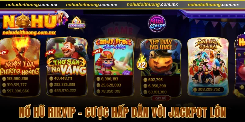 Nổ hũ Rikvip