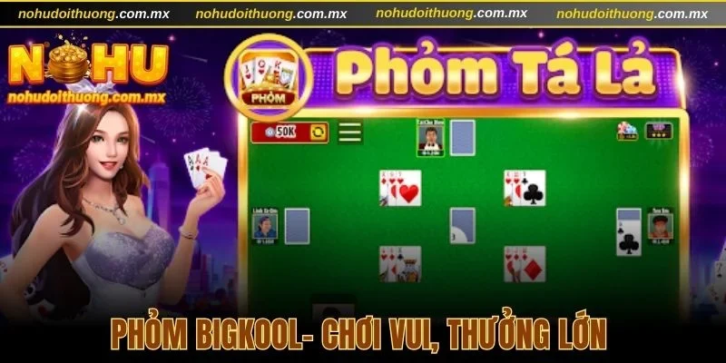 Phỏm Bigkool